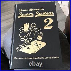 Doyle Brunson's Super System Volume 2 1st Edition Hardcover, Autographed