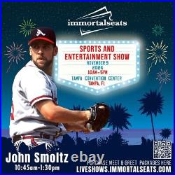 John Smoltz Autograph Signing in Person or Mail Order 11.9. Tampa FL