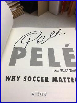 Pele Signed Book Soccer Star In Person Autograph Why Soccer Matters Sports