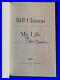 Signed_President_Bill_Clinton_My_Life_2004_First_Edition_Autographed_Book_01_fui