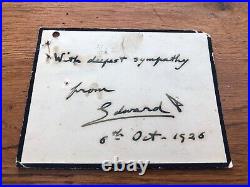 Sympathy card from prince edward v111 (personal writing & signed) 1926