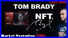 Tom_Brady_Nft_Market_10x_Flip_Tom_Brady_Autograph_Nft_Live_Stream_01_ufe