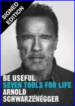 UK OFFICIAL Signed Edition Be Useful Book Arnold Schwarzenegger autograph